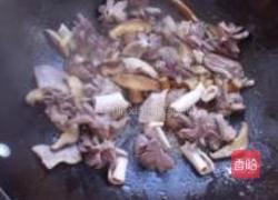 香菇炒鸭肾的做法图解6