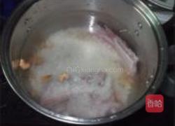 瑶柱虾米猪骨粥的做法图解3