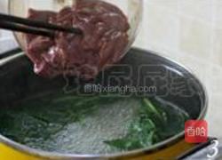 菠菜猪肝汤的做法图解3