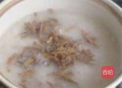 黄花菜干菜煲咸肉粥的做法图解6