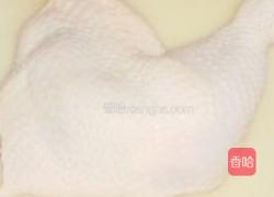 自制三道鸡品美味的做法图解4