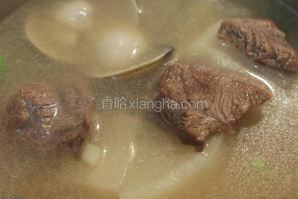 健康功效牛肉:補脾胃,強筋骨,益氣血蛤蜊:利水白蘿蔔:活血化瘀食材