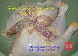 焗脆皮鸡腿的做法图解1