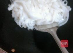 干炒沙河粉的做法图解3