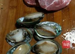 鲜鲍鱼瘦肉汤。 的做法图解1