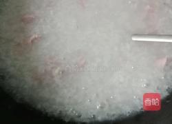 瘦肉粥的做法图解4