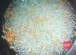 西米桂花羹的做法图解3