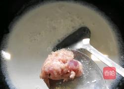 花生浆肉丸浓汤的做法图解3