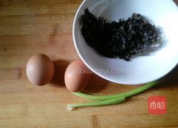 紫菜鸡蛋汤的做法图解1