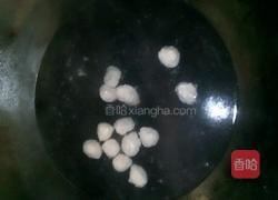 清汤鱼丸的做法图解6