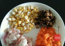 闽南咸饭之玉米饭的做法图解1