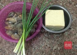 蛤蜊豆腐汤的做法图解1