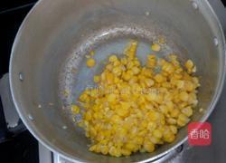 香甜玉米沙拉的做法图解2