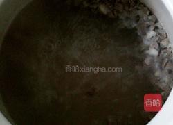 砂锅羊肉粥（清炖法）的做法图解5