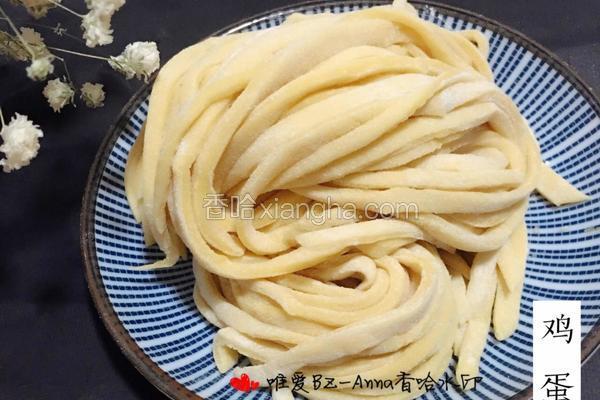 手擀面「鸡蛋面」