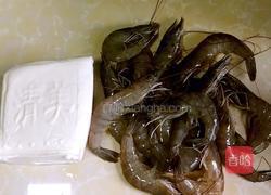 鲜虾豆腐汤的做法图解1