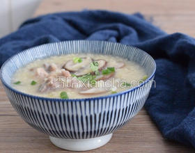 香菇小米滑雞粥