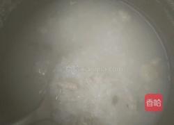 皮蛋瘦肉粥的做法图解3