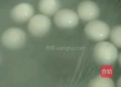 葛粉汤圆的做法图解5
