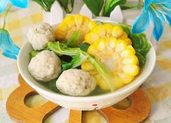 玉米青菜圆子汤