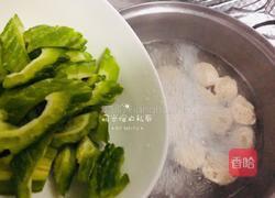 去火消暑 | 肉丸苦瓜汤的做法图解3