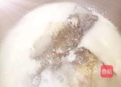 羊肉（鱼羊）汤的做法图解6