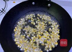 金玉鸿福（玉米甜豆炒火腿丁）的做法图解5