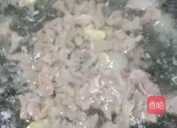 酸豆角炒鸭肾的做法图解8