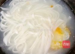 鸡蛋瘦肉汤河粉的做法图解5